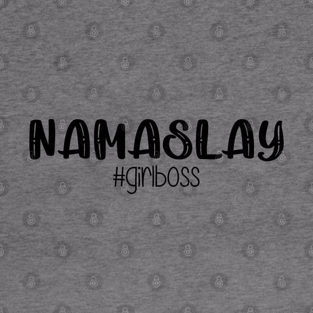 Namaslay by Danipost